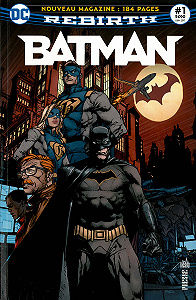 Batman Rebirth (DC Presse) - Tome 1 - Le Retour de Batman!