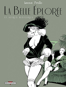 La Belle Éplorée et autres histoires