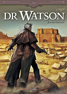 Dr Watson - Tome 2 - Le Grand Hiatus (2017)