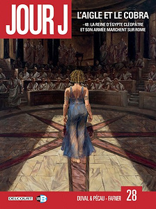 Jour J - Tome 28 - L’aigle et le cobra (2017)