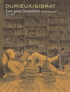 Les Gens Honnêtes - L’Intégrale