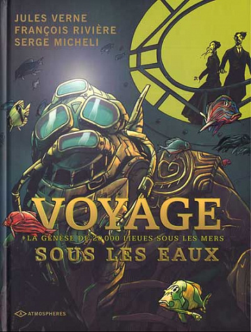 Voyage Sous Les Eaux - Tome 1