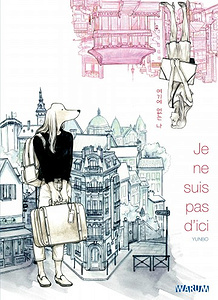Je ne suis pas d’ici