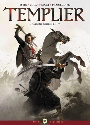 Templier - Tome 1 - Dans les Murailles de Tyr