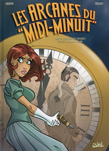 Les arcanes du Midi-Minuit (Tome 12)