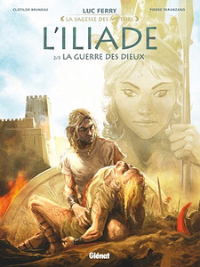 L’Iliade - Tome 2 - La Guerre des dieux (2017)