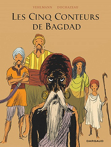 Les Cinq Conteurs de Bagdad (2017)