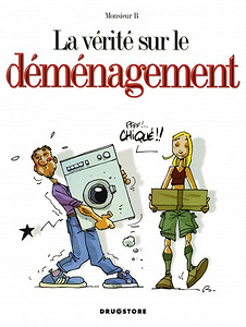 La vérité sur - Tome 2 - La vérité sur le déménagement