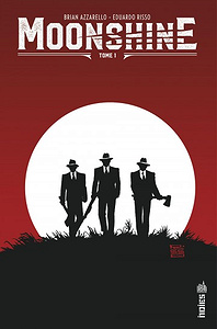 Moonshine - Tome 1 (2017)