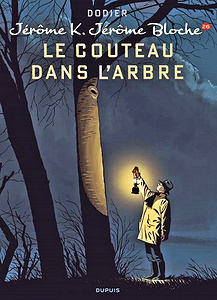 Jérôme K. Jérôme Bloche - Tome 26 - Le couteau dans l’arbre (2017)
