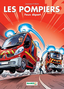 Les Pompiers - Tome 16 - Feux départ
