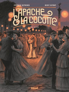 L’Apache & la Cocotte - Tome 2 - Cléo (2017)