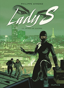 Lady S - Tome 13 - Crimes de guerre (2017)