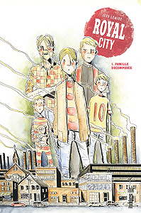 Royal City - Tome 1 - Famille décomposée (2018)