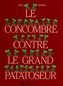 Le Concombre Masqué 16 Volumes