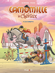 Camomille et les Chevaux - Tome 4 - Les Champions