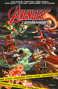 Avengers L’affrontement - Tome 1 - Bienvenue à Pleasant Hill (2018)