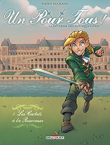 Un Pour Tous! - Tome 1 - Les Cadets a la Rescousse