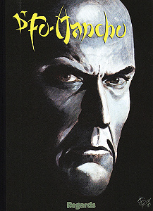 Dr Fu-Manchu - Tome 4 - La Fiancée de Fu-Manchu - La Trace de Fu-Manchu