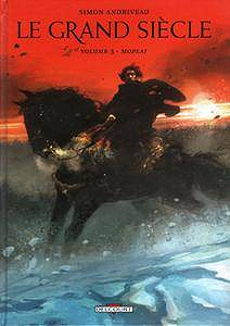 Le grand siècle 1-3