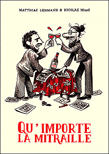 Qu’importe La Mitraille
