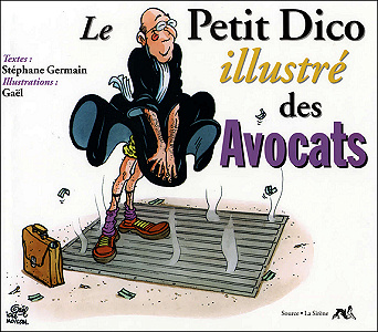 Le Petit Dico Illustré des Avocats