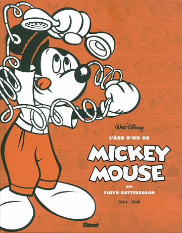 L’âge d’or de Mickey Mouse (Tome 6)