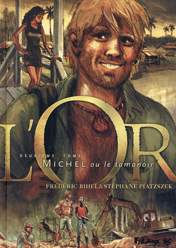 L’or (Tome 2)