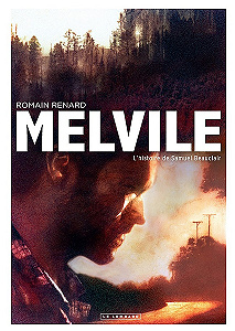 Melvile - Tome 1 - L’histoire de Samuel Beauclair