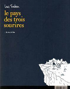 Le Pays Des Trois Sourires