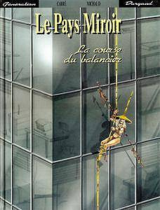Le pays miroir - 01 à 03