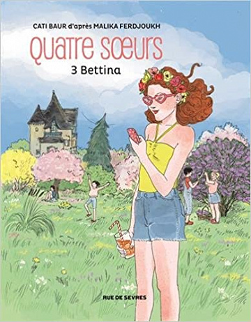 Quatre sœurs - Tome 3 - Bettina
