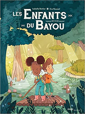 Les enfants du bayou, Tome 1 : Le rougarou (2018)