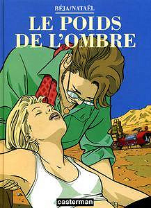 Le Poids de L’Ombre