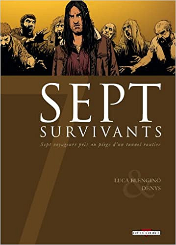 Sept - Tome 8 - Sept Survivants
