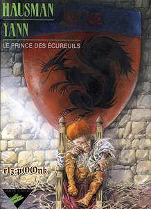 Le Prince Des Ecureuils - One Shot