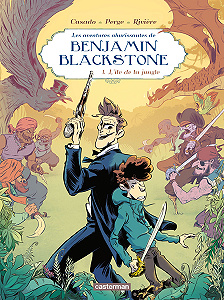 Benjamin Blackstone - Tome 1 - L’île de la Jungle