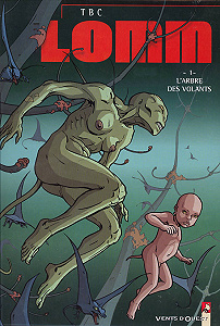Lomm - Tome 1 - L’arbre des Volants