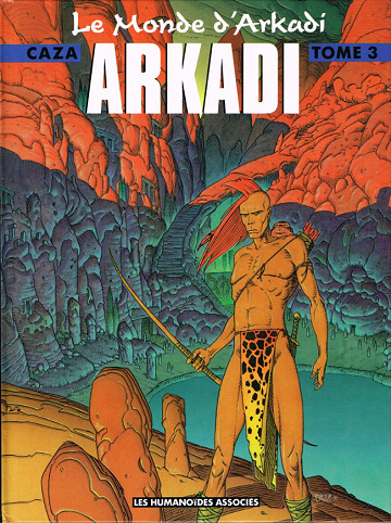 Le monde d’Arkadi (Tomes 3, 5 à 8)