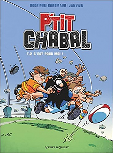 P’tit Chabal - Tome 2 - C’est pour moi ! (2018)