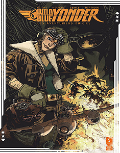 Wild Blue Yonder - Les Aventuriers du ciel