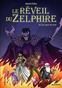Le Réveil du Zelphire (2009-2012 Complete)