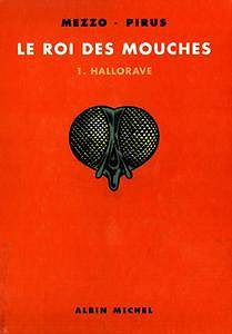 Le roi des mouches - 01 - Hallorave