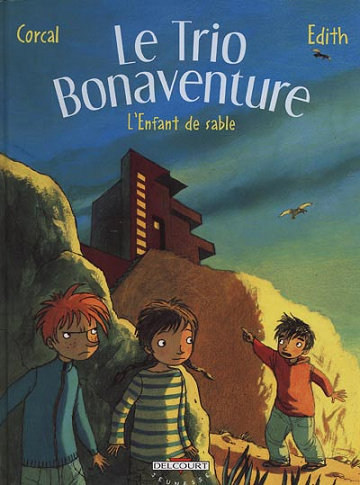 Le trio Bonaventure (Tome 3)