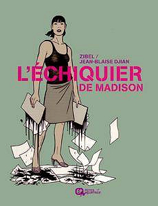 L’Echiquier de Madison