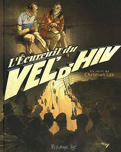 L’Ecureuil du Vel’d’Hiv 2 Volumes
