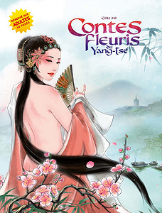 Contes fleuris du Yang-Tsé