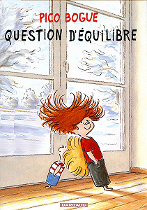 Pico Bogue - Tome 3 - Question D’Équilibre