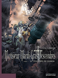Monsieur Mardi-Gras Descendres - Tome 2 (Couleur)