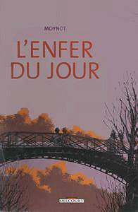 L’Enfer Du Jour